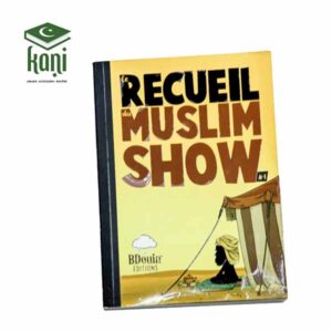 LE RECUEIL DU MUSLIM SHOW – Image 1