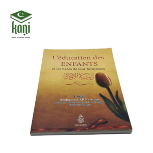 L'EDUCATION DES ENFANTS ET LES BASES DE LEURS FORMATIONS – Image 1
