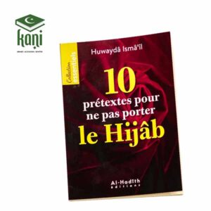 10 PRETEXTES POUR NE PAS PORTER LE HIJAB – Image 1