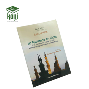 La Tolérance en islam à la lumière du Noble Coran et l'authentique tradition prophétique – Image 1
