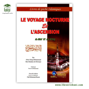 LE VOYAGE NOCTURNE ET L'ASCENTION