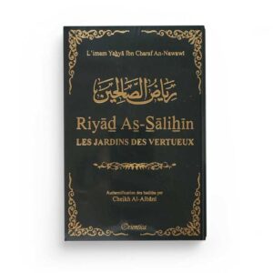 RIYAD AS SALIHIN - LES JARDINS DES VERTIEUX (ORIENTICA)
