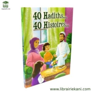 40 HADITHS 40 HISTOIRES (CARTONNE DE LUXE) – Image 2