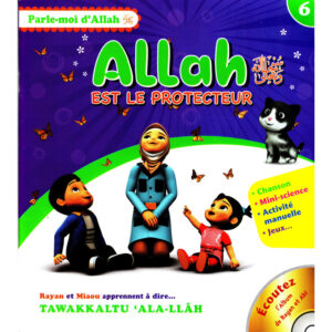 PARLE MOI D'ALLAH : ALLAH EST LE PROTECTEUR – Image 1