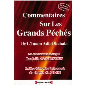 COMMENTAIRES SUR LES GRANDS PECHES DE L'IMAM ADH-DHAHABI ROUGE – Image 1