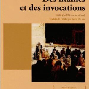 DES LITANIES ET DES INVOCATIONS