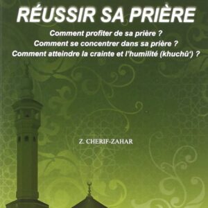 Réussir Sa Prière