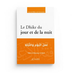 Le Dhikr Du Jour ET De La Nuit