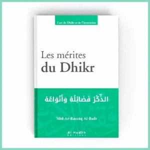 Les Mérites Du Dhikr