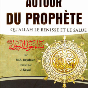 Des Femmes Autour Du Prophète