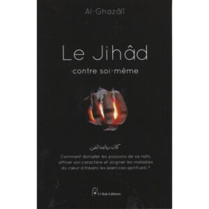 Le Jihâd Contre Soi-même