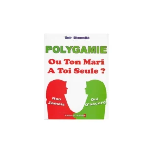 Polygamie Ou Ton Mari A Toi Seule